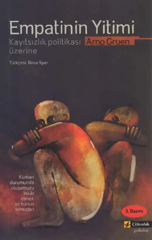 Empatinin Yitimi — Arno Gruen