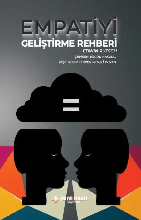 Empatiyi Geliştirme Rehberi — Edwin Rutsch