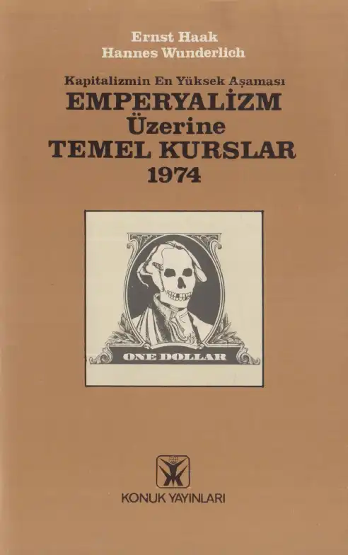 Emperyalizm Üzerine Temel Kurslar — Ernst Haak ve Hannes Wunderlich