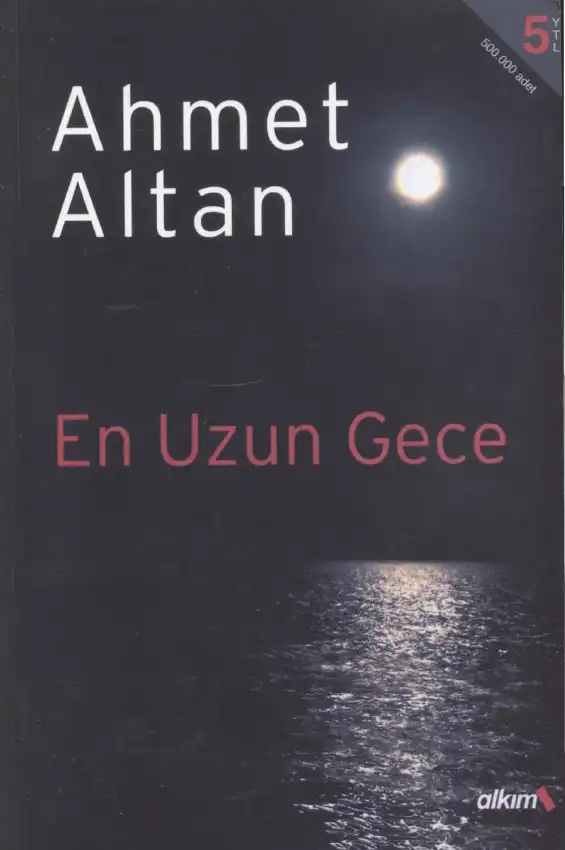 En Uzun Gece — Ahmet Altan