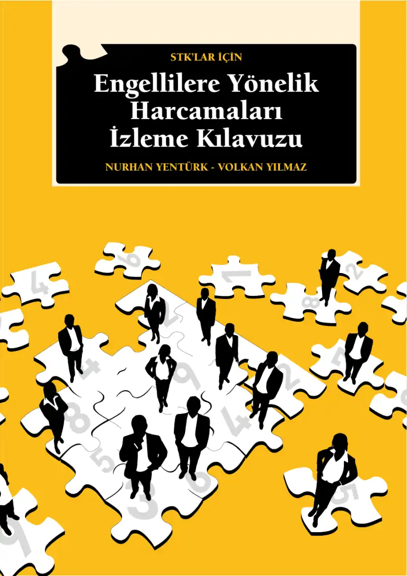Engellilere Yönelik Harcamaları İzleme Kılavuzu — Nurhan Yentürk, Volkan Yılmaz