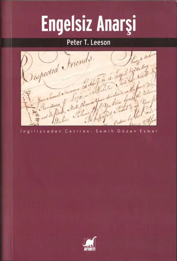 Engelsiz Anarşi — Peter T. Leeson