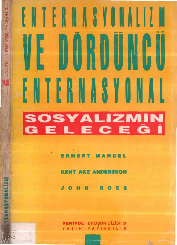 Enternasyonalizm ve IV. Enternasyonal — Ernest Mandel, Chris Harman