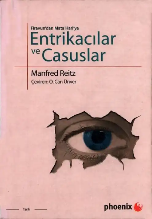 Entrikacılar ve Casuslar — Manfred Reitz