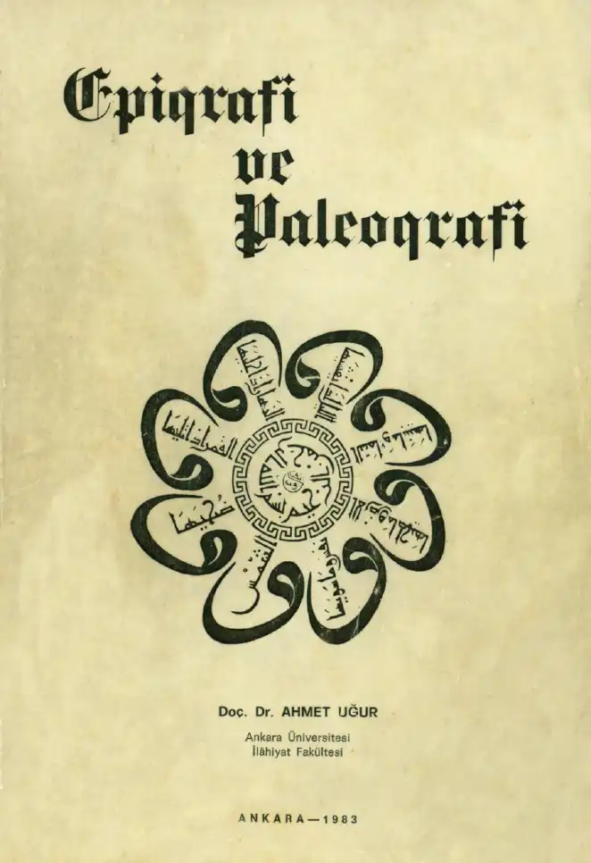 Epigrafi Ve Paleografi — Ahmet Uğur