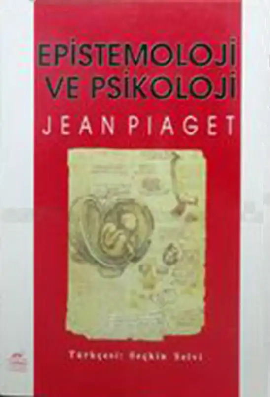 Epistemoloji Ve Psikoloji — Jean Piaget