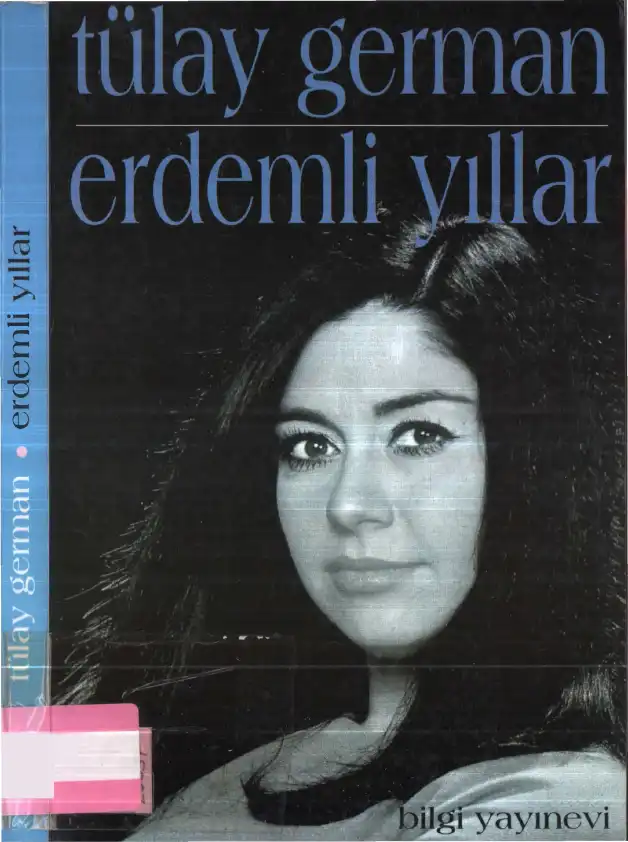Erdemli Yıllar — Tülay German