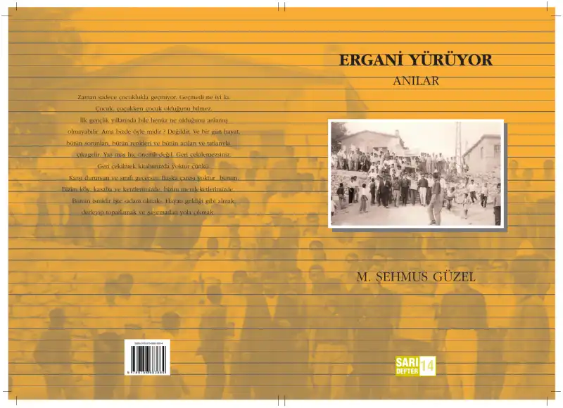 Ergani Yürüyor: Anılar — M. Şehmus Güzel
