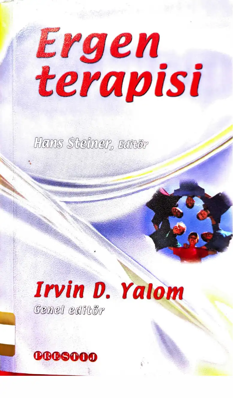 Ergen Terapisi — İrvin D. Yalom, Hans Steiner