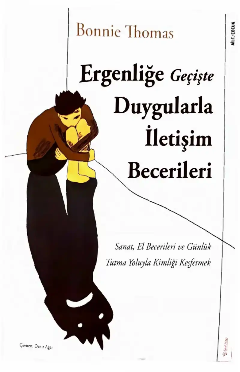 Ergenliğe Geçişte Duygularla İletişim Becerileri — Bonnie Thomas