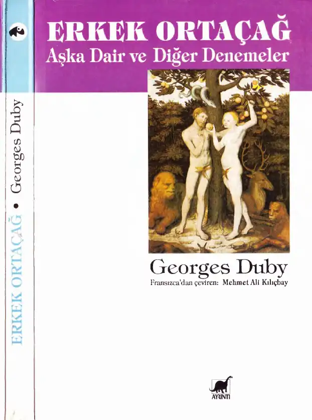 Erkek Ortaçağ Aşka Dair Ve Diğer Denemeler — Georges Duby