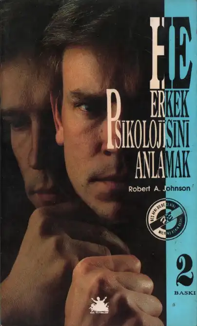 Erkek Psikolojisini Anlamak — Robert A. Johnson