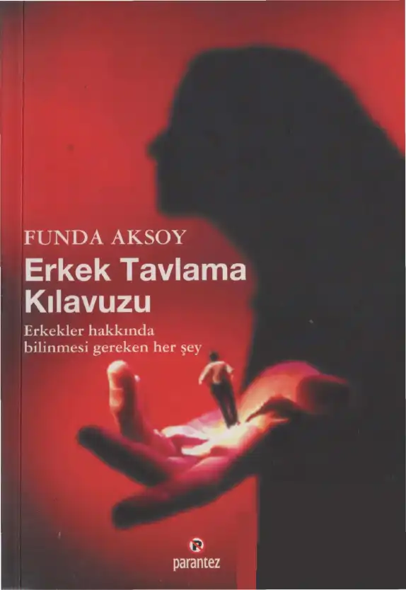 Erkek Tavlama Kılavuzu — Funda Aksoy