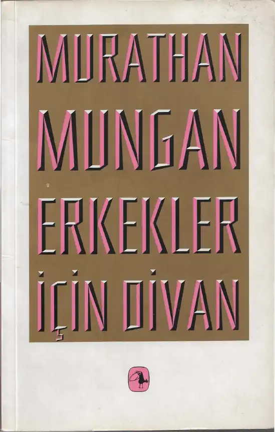 Erkekler İçin Divan — Murathan Mungan
