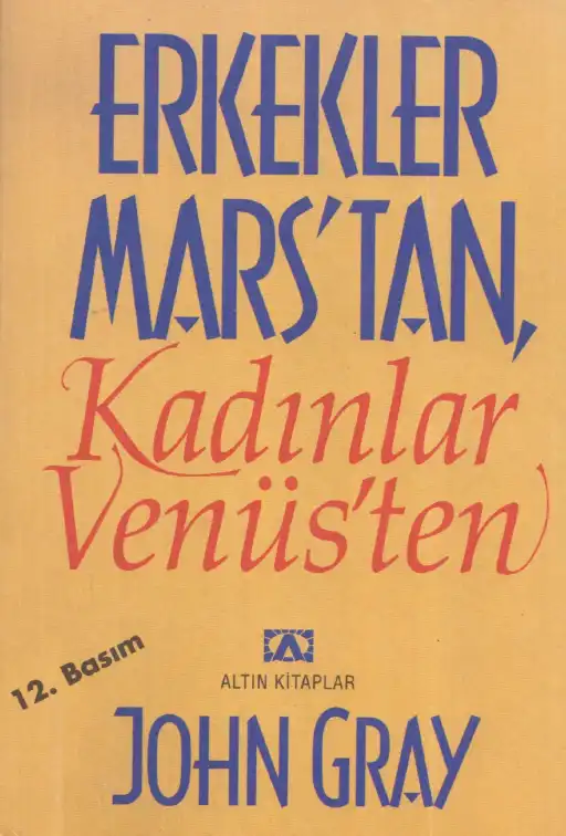 Erkekler Marstan Kadınlar Venüsten — John Gray