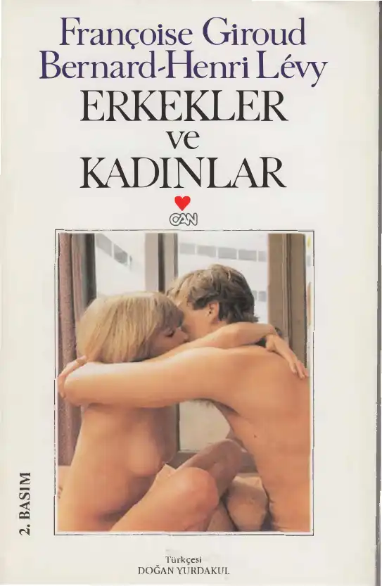 Erkekler ve Kadınlar — Françoise Giroud, Bernard-Henri Lévy