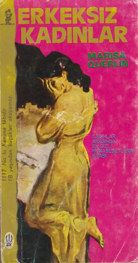Erkeksiz Kadınlar — Marisa Querlin