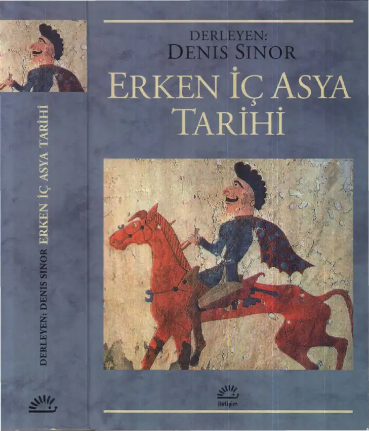 Erken İç Asya Tarihi — Denis Sinor