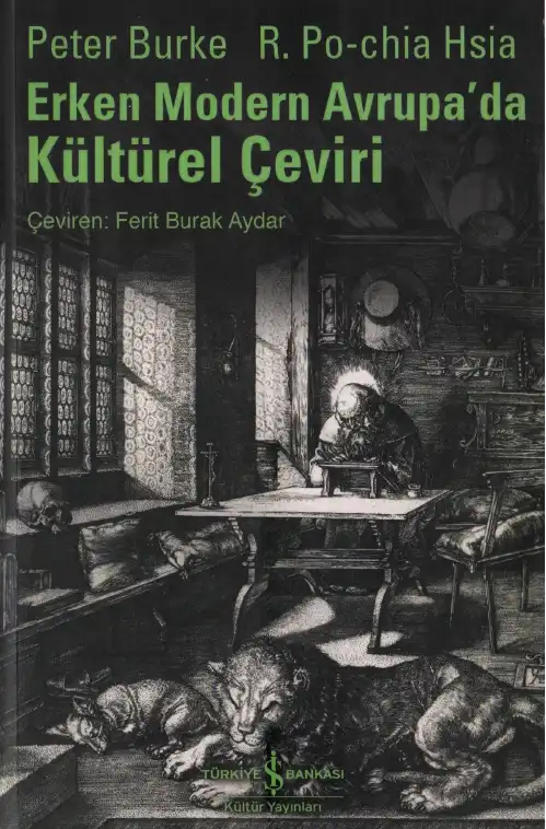 Erken Modern Avrupa'da Kültürel Çeviri — Peter Burke, R. Po-chia Hsia (ed.)