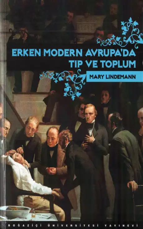 Erken Modern Avrupa'da Tıp ve Toplum — Mary Lindemann