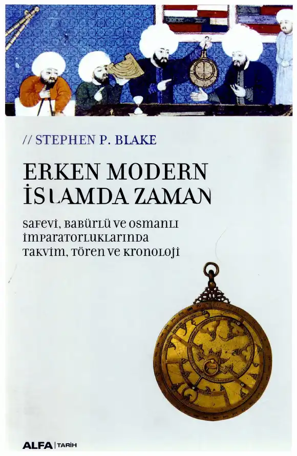 Erken Modern İslamda Zaman — Stephen P. Blake