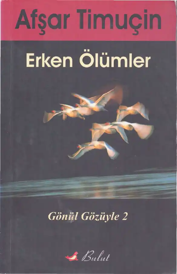 Erken Ölümler — Afşar Timuçin