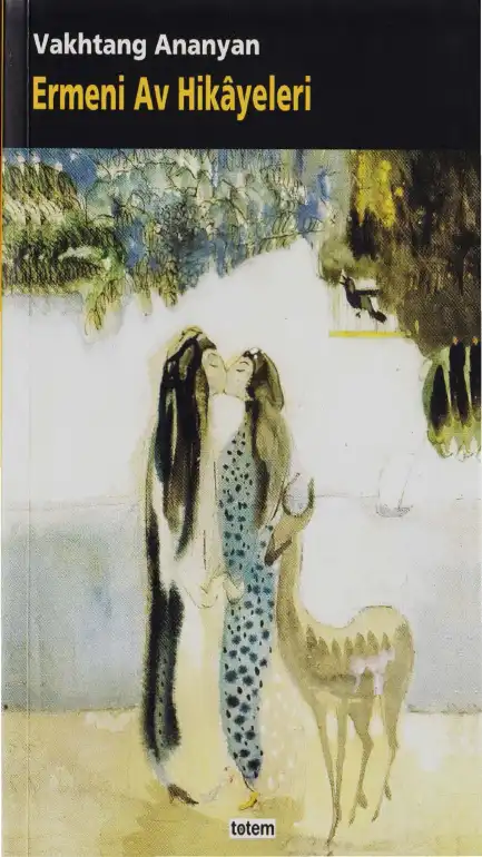Ermeni Av Hikayeleri — Vahtang Ananyan