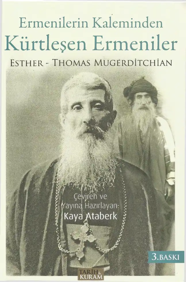 Ermenilerin Kaleminden Kürtleşen Ermeniler — Thomas&Esther Mugerditchian