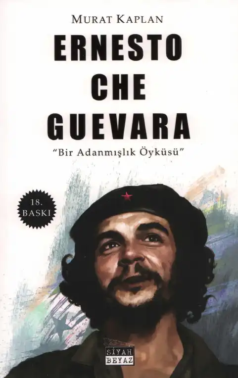 Ernesto Che Guevara Siyah Beyaz — Murat Kaplan