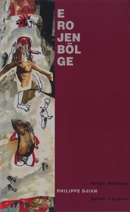Erojen Bölge — Philippe Djian