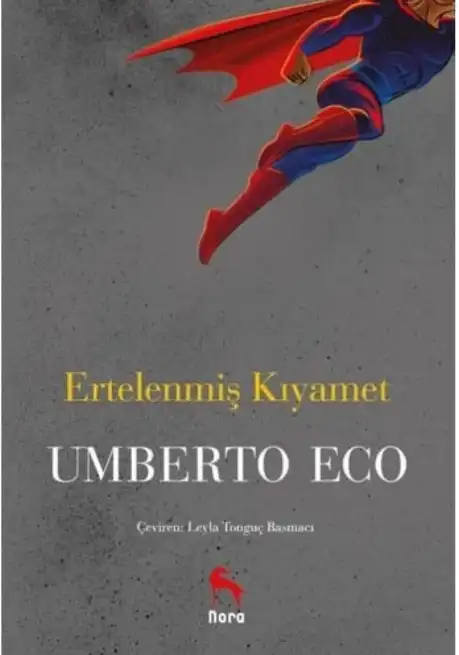 Ertelenmiş Kıyamet — Umberto Eco