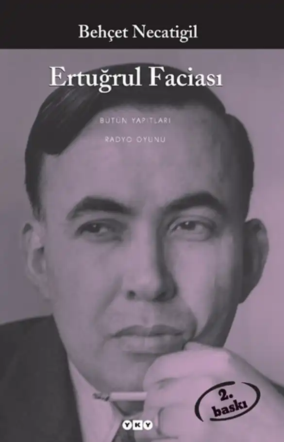 Ertuğrul Faciası — Behçet Necatigil