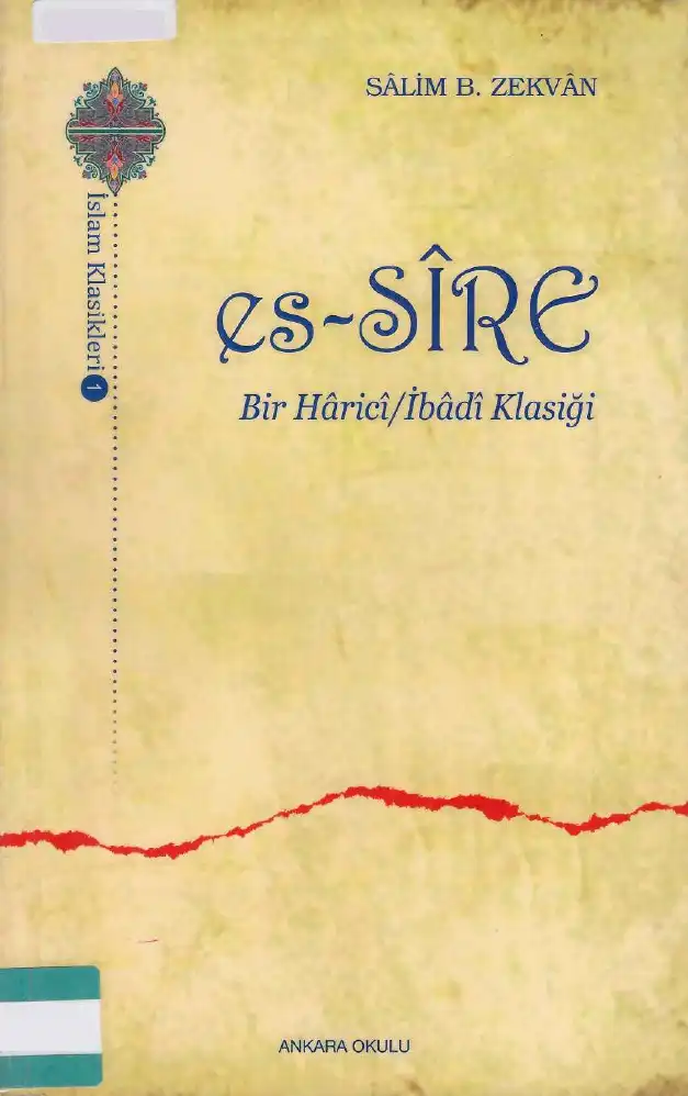 es-Sire: Bir Harici İbad Klasiği — Salim b. Zekvan
