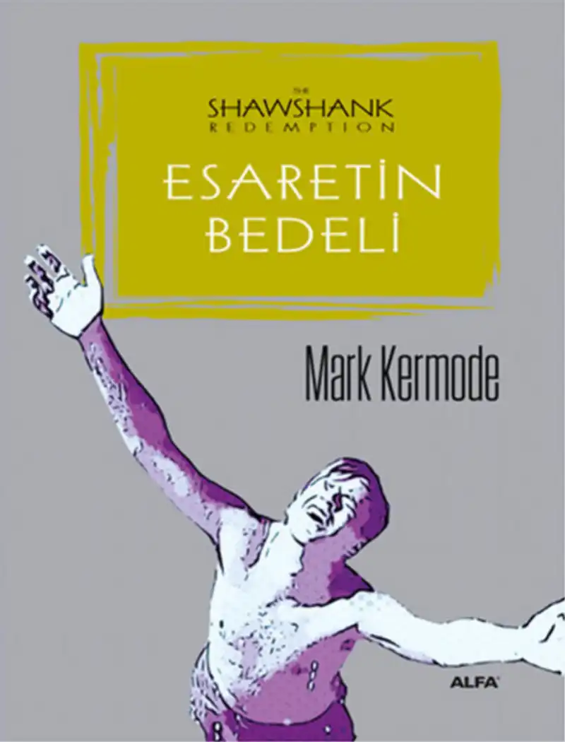 Esaretin Bedeli — Mark Kermode
