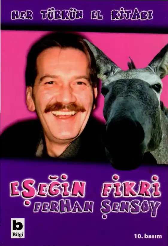 Eşeğin Fikri — Ferhan Şensoy