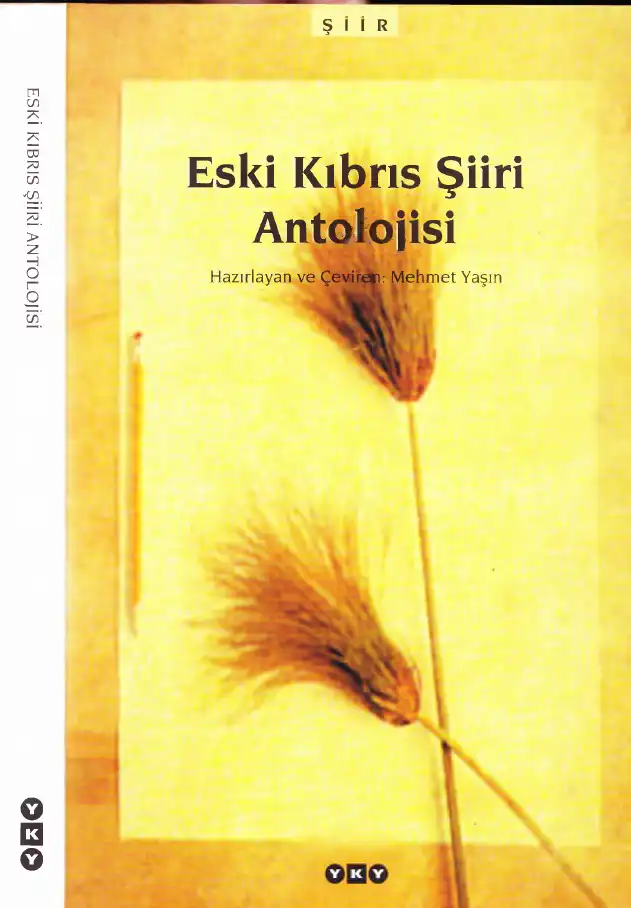Eski Kıbrıs Şiiri Antolojisi — Mehmet Yaşın