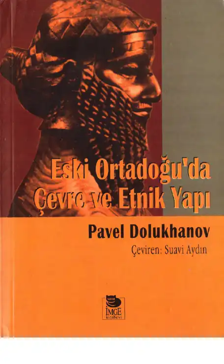 Eski Ortadoğu'da Çevre ve Etnik Yapı — Pavel Dolukhanov