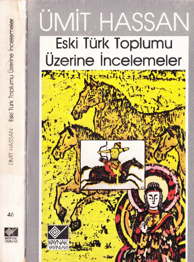 Eski Türk Toplumu Üzerine İncelemeler — Ümit Hassan