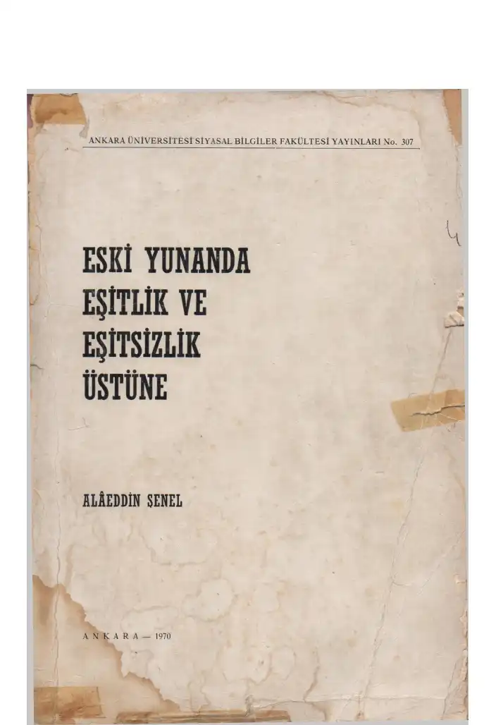 Eski Yunanda Eşitlik ve Eşitsizlik Üstüne — Alaeddin Şenel