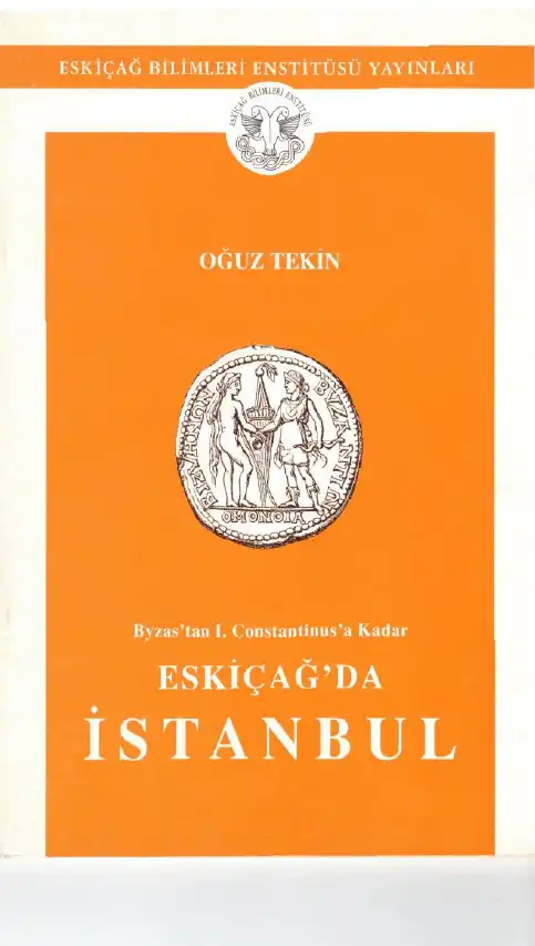 Eskiçağda İstanbul — Oğuz Tekin