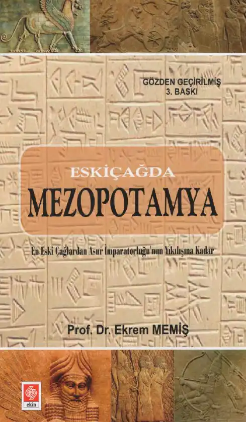 Eskiçağda Mezopotamya — Ekrem Memiş