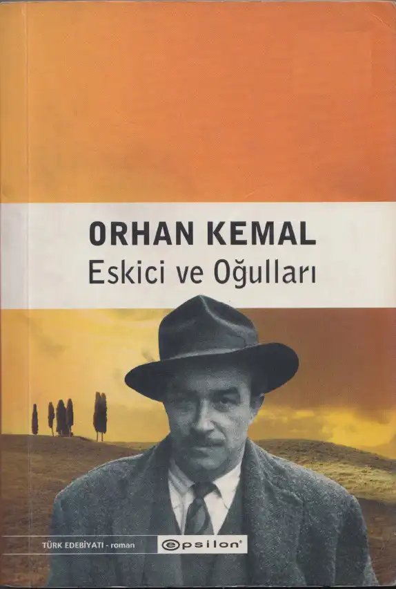 Eskici Ve Oğulları — Orhan Gazi Ertekin, Faruk Özsu, Kemal Şahin, Muzaffer Şakar, Uğur Yiğit