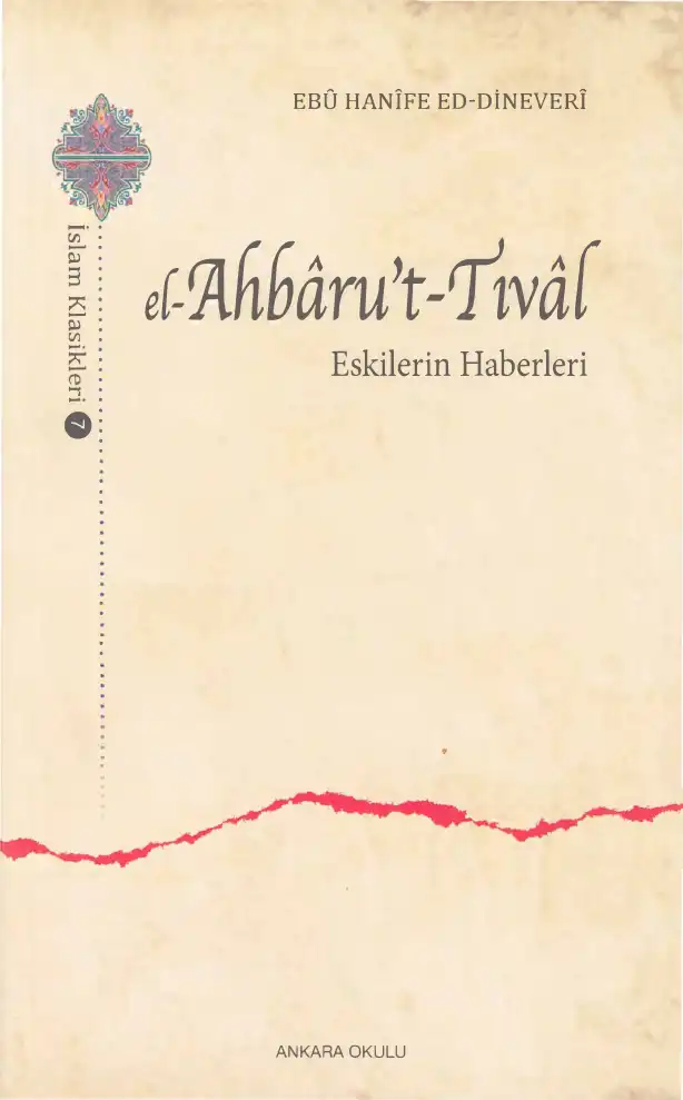 Eskilerin Haberleri — Ebü Hanife Ahmed ed-Dineveri