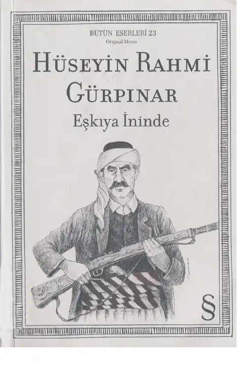 Eşkıya İninde — Hüseyin Rahmi Gürpınar