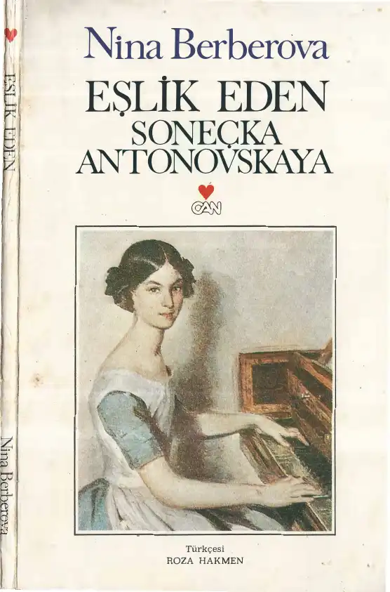 Eşlik Eden Soneçka Antonovskaya — Nina Berberova