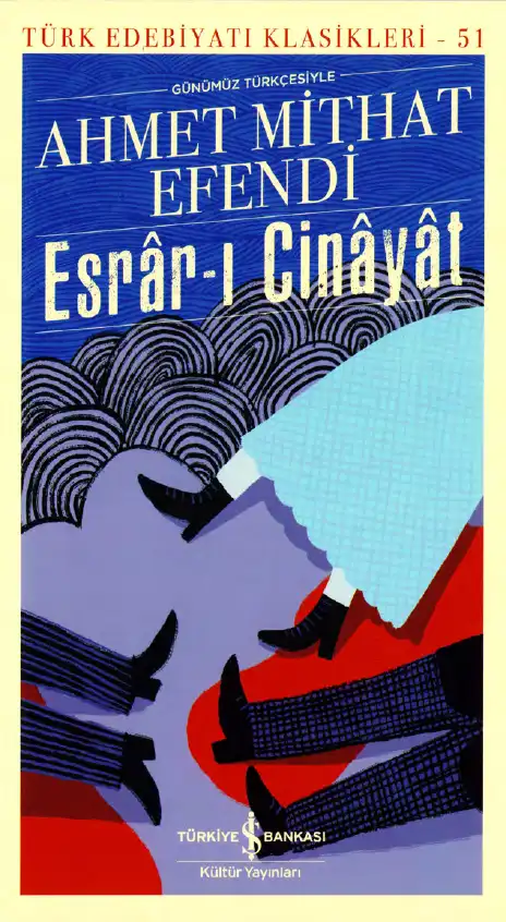 Esrar-ı Cinayat — Ahmet Mithat Efendi