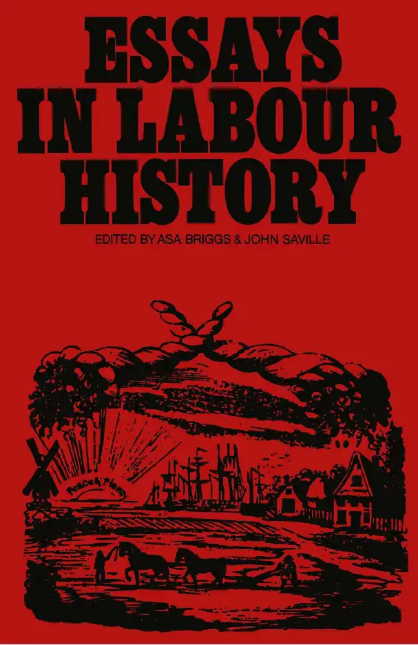 Essays in Labour History — George Douglas Howard Cole