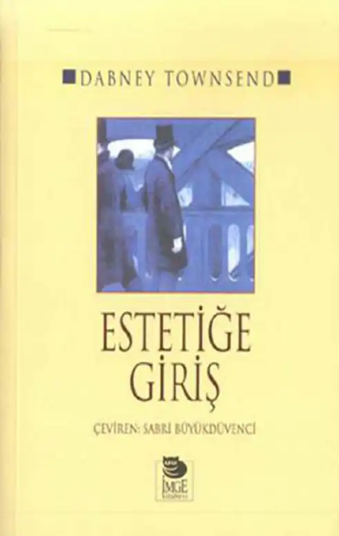 Estetiğe Giriş — Dabney Townsend