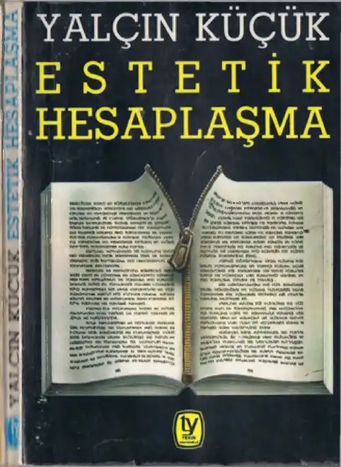 Estetik Hesaplaşma — Bilgesu Erenus - Yalçın Küçük