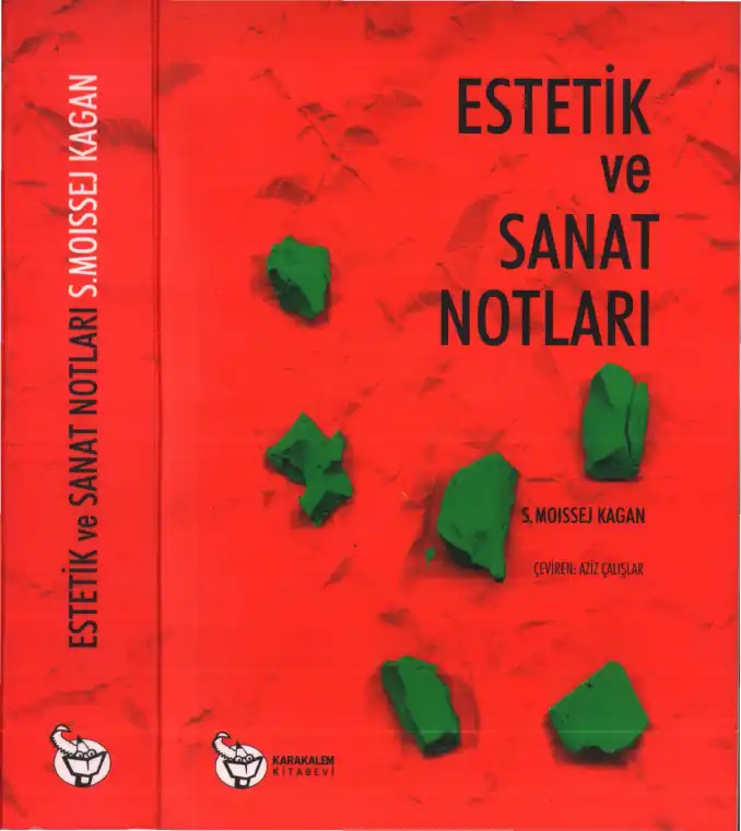 Estetik ve Sanat Notları — S. Moissej Kagan